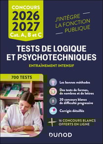 Tests de logique et psychotechniques - 2026-2027 - Catégories A, B et C