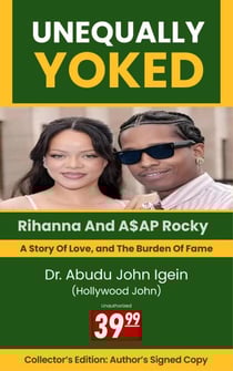 Unequally Yoked : Rihanna and A$AP Rocky