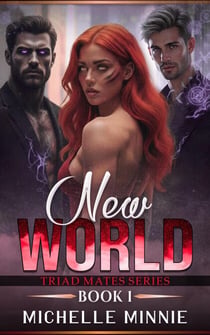 New World - Triad Mates Series, #1