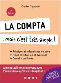 La compta... mais c'est très simple ! 3e éd.