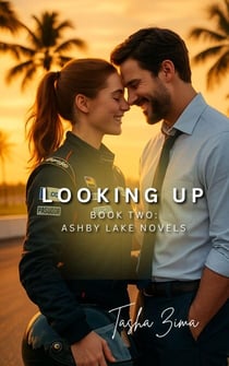 Looking Up - Ashby Lake Novels, #2