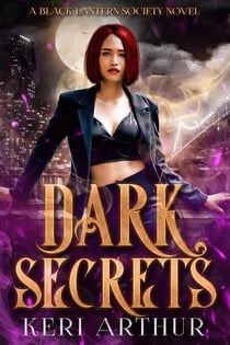 Dark Secrets - The Black Lantern Series, #1