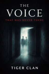 The Voice That Was Never There