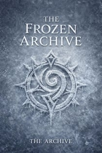 The Frozen Archive - The Echo-Scribe Saga, #0
