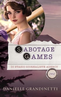 Sabotage Games - Di Stasio Giornaliste Agency, #2