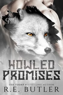 Howled Promises (Cider Falls Shifters Book Two) - Cider Falls Shifters, #2