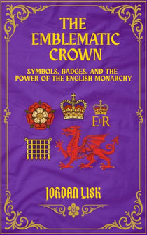 The Emblematic Crown - Symbols of Majesty, #2