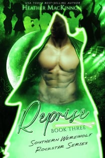 Reprise - Southern Werewolf Rockstar, #3