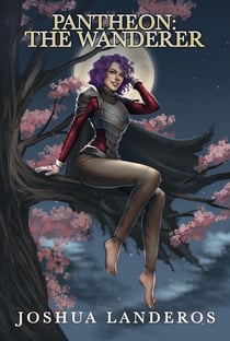 Pantheon: The Wanderer - Tales from the Avah Saga, #5