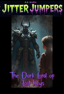The Dark Lord of Lost Keys - Jitter Jumpers, #7