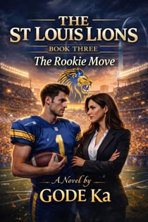 The St. Louis Lions - The St. Louis Lions, #3