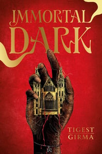 Immortal Dark - tome 1