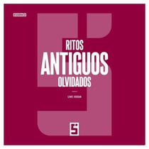 Ritos antiguos olvidados
