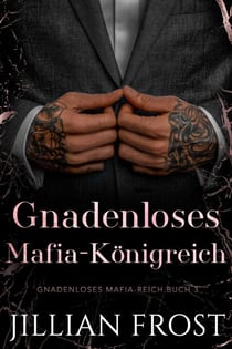 Gnadenloses Mafia-Königreich - Gnadenloses Mafia-Reich, #3