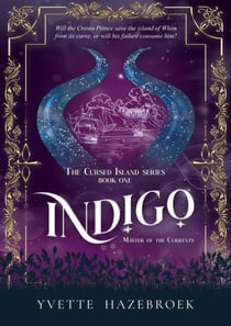 Indigo - Master of the Currents - The Cursed Island, #1