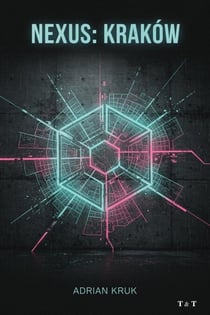 Nexus: Kraków - Nexus, #1