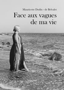 Face aux vagues de ma vie