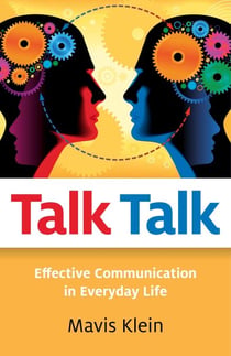 Talk Talk - Effective Communication in Everyday Life