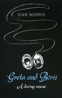 Greta and Boris - A Daring Rescue