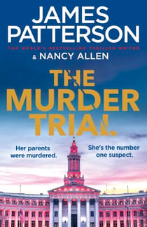 The Murder Trial - The gripping new legal thriller from the Sunday Times bestselling author of The No.1 Lawyer