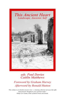 This Ancient Heart - Landscape, Ancestor, Self
