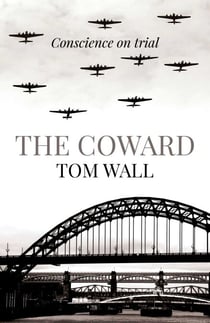 The Coward - Conscience On Trial