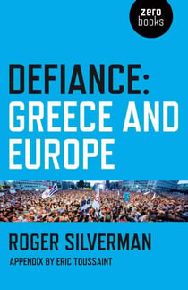 Defiance - Greece and Europe