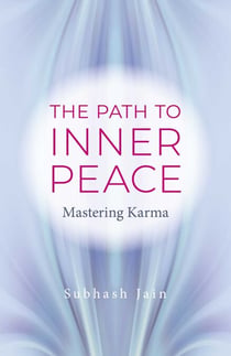 Path to Inner Peace - Mastering Karma