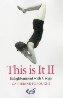This Is It - Enlightenment With CYoga