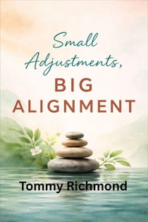 Small Adjustments, Big Alignment - Small Lead Into Big, #50