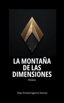 La montaña de las dimensiones: relatos