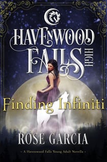 Finding Infiniti - Havenwood Falls High, #23