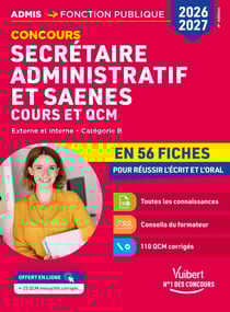 Concours Secrétaire administratif et SAENES en 56 fiches 2026-2027 - Cours et QCM - Catégorie B