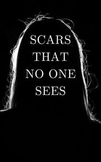 Scars that no one sees