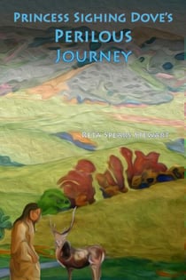 Princess Sighing Dove's Perilous Journey