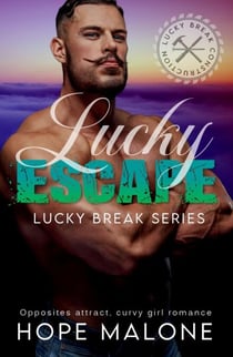 Lucky Escape - Lucky Break Series, #4
