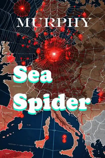 Sea Spider - The Alphabet Series, #6