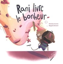 Rani livre le bonheur