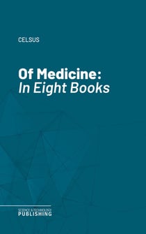 Of Medicine - In Eight Books