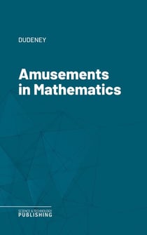 Amusements in Mathematics