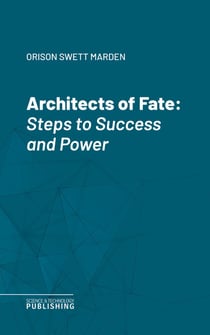Architects of Fate - Steps to Success and Power