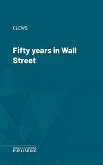Fifty years in Wall Street
