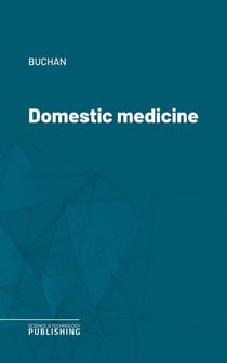 Domestic medicine