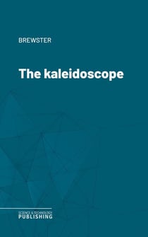 The kaleidoscope