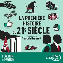 La première histoire du 21e siècle