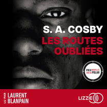 Les Routes oubliées