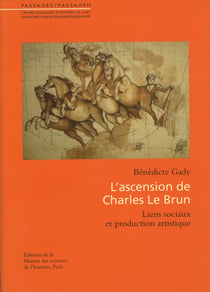 L’ascension de Charles LeBrun - Liens sociaux et production artistique