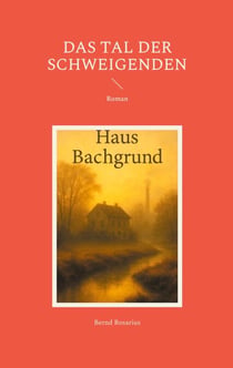 Das Tal der Schweigenden - Roman