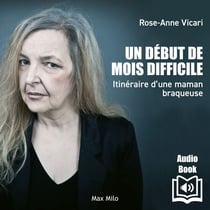 Un début de mois difficile - Itinéraire d'une maman braqueuse