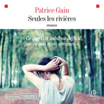 Seules les rivières